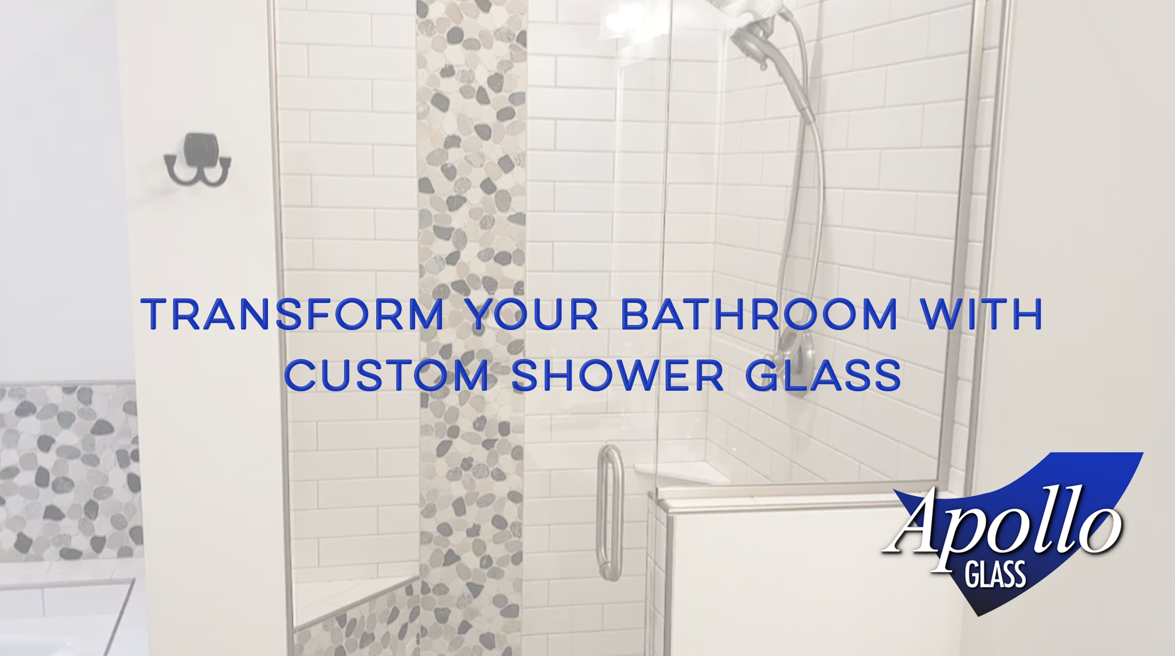 Custom shower glass